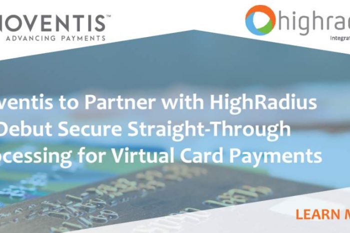 Noventis to Partner with HighRadius to Debut Secure Straight-Through Processing for Virtual Card Payments