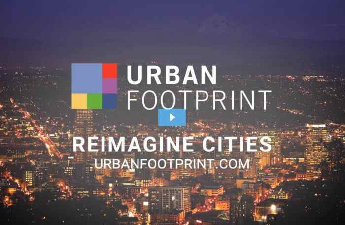 UrbanFootprint raises $11.5M Series A to help businesses and cities plan for future climate, housing and mobility challenges