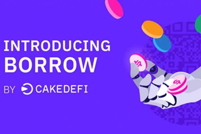 Cake DeFi unveils "Borrow," a new product to give users novel opportunities to strengthen their crypto portfolios and maximize their returns