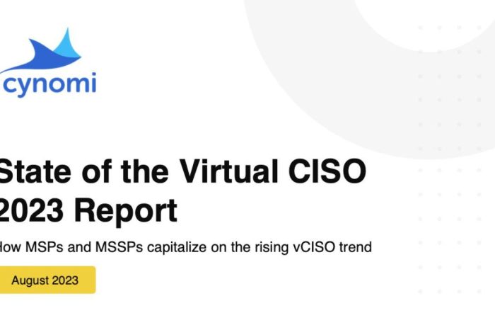 Cynomi Study Reveals Number of MSPs Providing Virtual CISO Services Will Grow Fivefold By Next Year