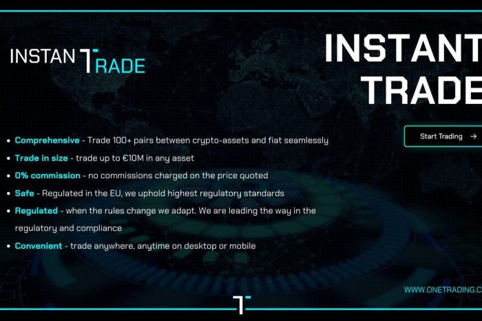 One Trading Launch Instant Trade