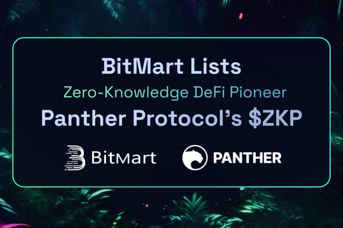 BitMart Lists Zero-Knowledge DeFi Pioneer Panther Protocol’s $ZKP