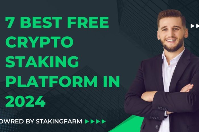 7 Best Free Crypto Staking platforms in 2024 – StakingFarm Takes the Lead in Staking Innovation