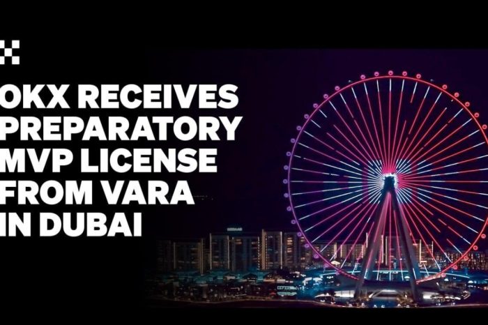 OKX Middle East Receives MVP Preparatory License From VARA in Dubai