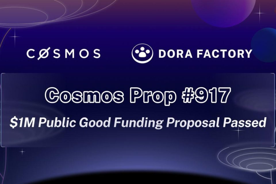 Cosmos Hub Approves $1 Million Grant to Dora Factory for Quadratic Funding Initiative - Tech Startups