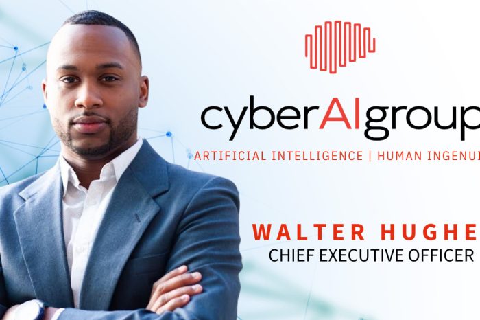 Cyber A.I. Group Announces the Engagement of Walter L. Hughes as Chief Executive Officer
