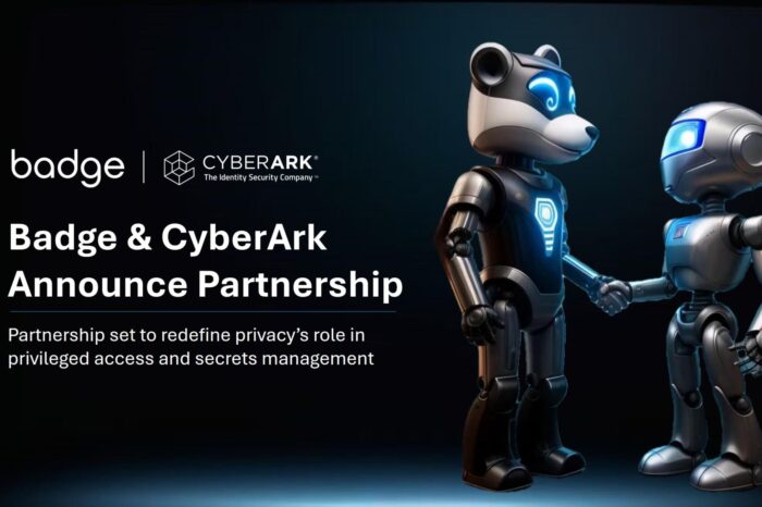 Badge and CyberArk Announce Partnership to Redefine Privacy in PAM and Secrets Management