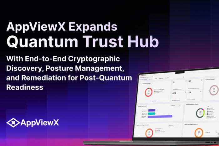 AppViewX Expands Quantum Trust Hub with Cryptographic Discovery, Posture Management, and Remediation